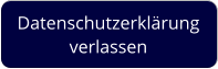 Datenschutzerklärung verlassen